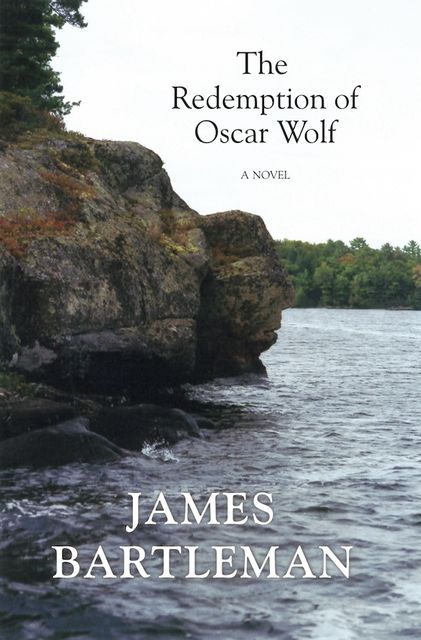 The Redemption of Oscar Wolf, James Bartleman