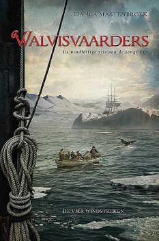 Walvisvaarders, Bianca Mastenbroek