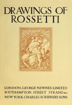 Drawings of Rossetti, T.Martin Wood