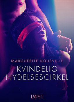 Kvindelig nydelsescirkel, Marguerite Nousville