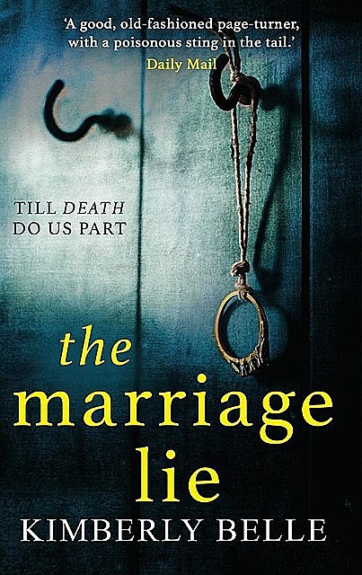 The Marriage Lie, Kimberly Belle