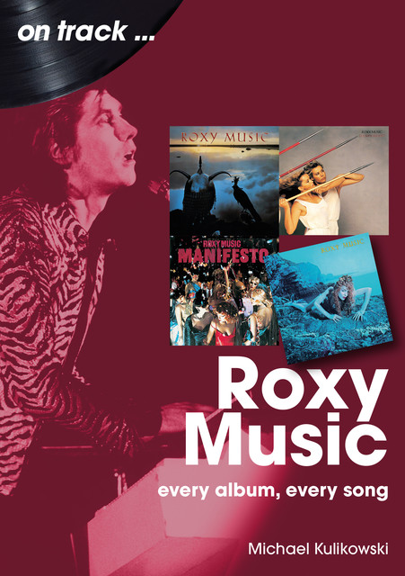 Roxy Music, Michael Kulikowski