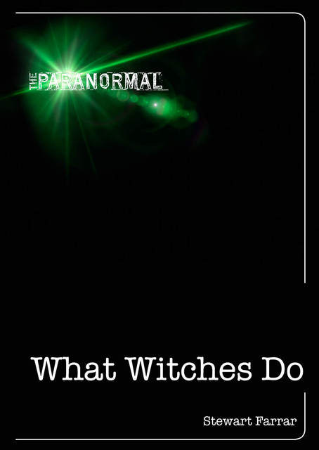 What Witches Do, Stewart Farrar