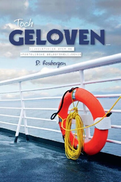 Toch geloven, D. Rosbergen