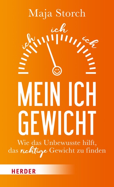 Mein Ich-Gewicht, Maja Storch