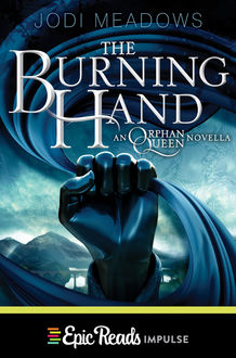 The Burning Hand, Jodi Meadows