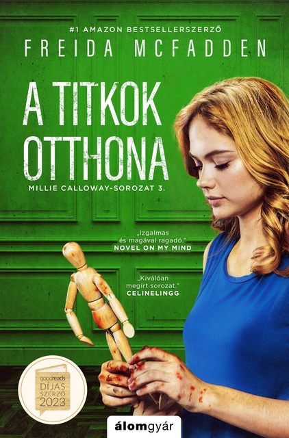 A titkok otthona, Freida McFadden