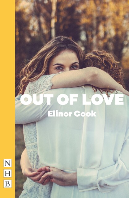 Out of Love, Elinor Cook