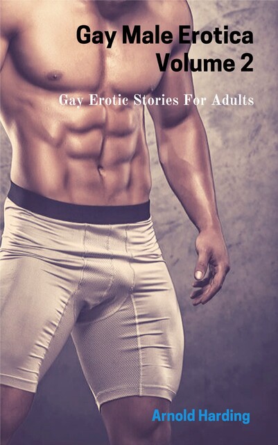 Gay Male Erotica, Arnold Harding