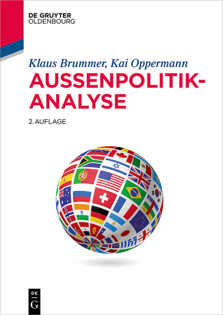 Außenpolitikanalyse, Kai Oppermann, Klaus Brummer