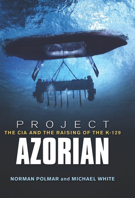 Project Azorian, Norman Polmar, Michael White