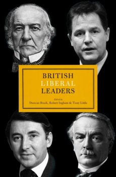 British Liberal Leaders, Duncan Brack, Tony Little, Robert Ingham