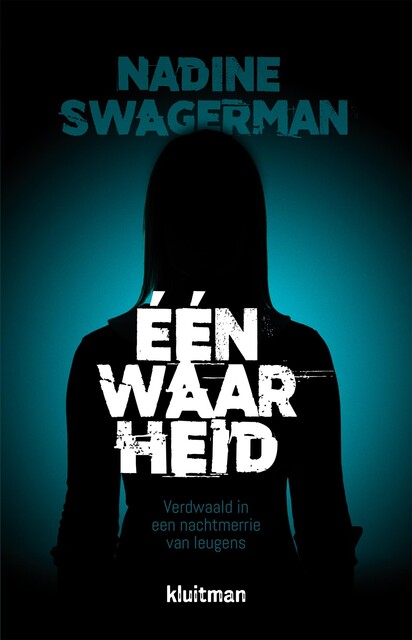Eén waarheid, Nadine Swagerman
