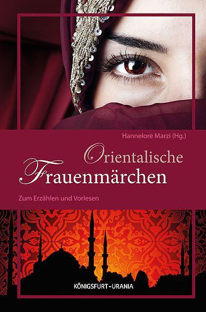 Orientalische Frauenmärchen, Hannelore Marzi