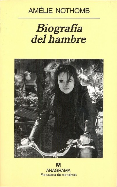 Biografía del hambre, Amélie Nothomb
