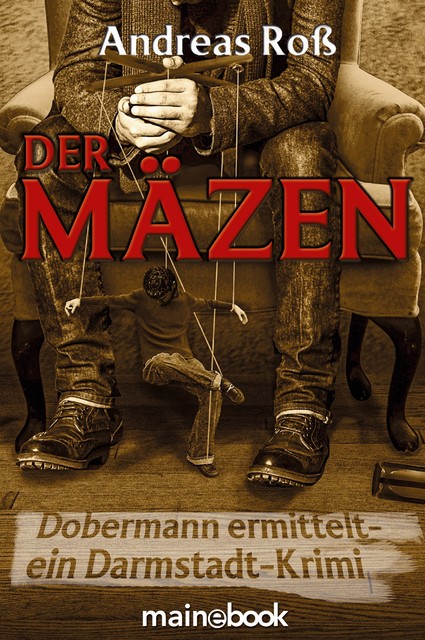 Der Mäzen, Andreas Roß