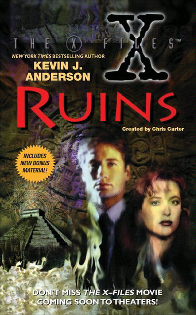 The X-Files: Ruins, Kevin J.Anderson