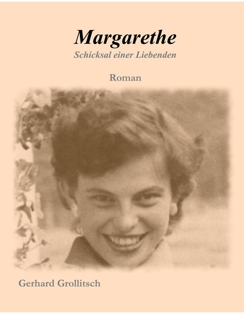 Margarethe, Gerhard Grollitsch
