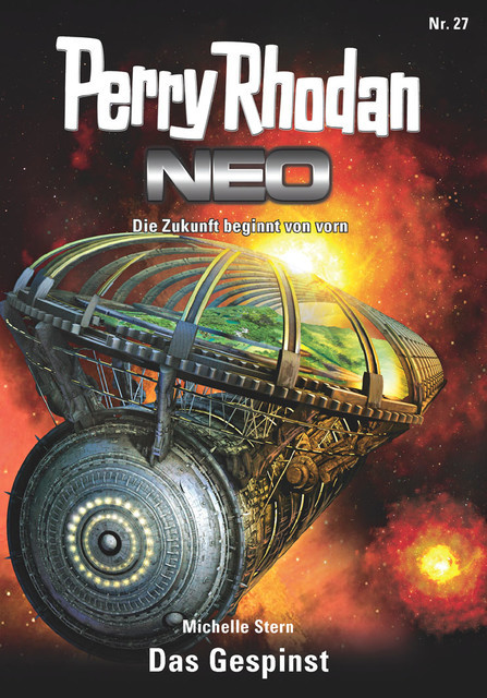 Perry Rhodan Neo 27: Das Gespinst, Michelle Stern