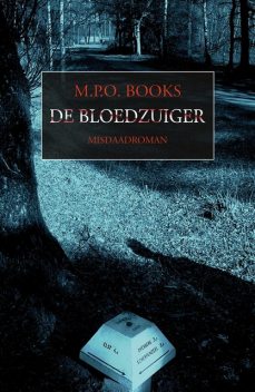 De bloedzuiger, M.P. O. Books