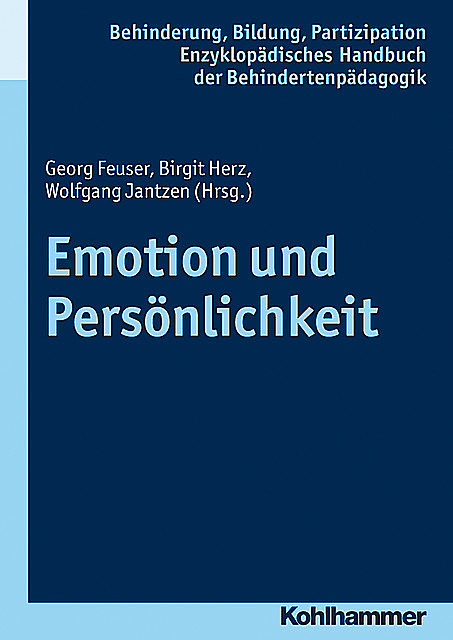 Emotion und Persönlichkeit, Birgit Herz, Georg Feuser, Wolfgang Jantzen