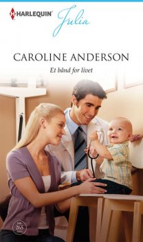 Et bånd for livet, Caroline Anderson