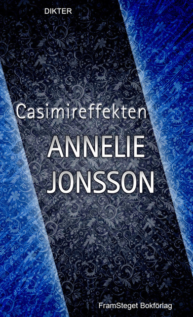 Casimireffekten, Annelie Jonsson