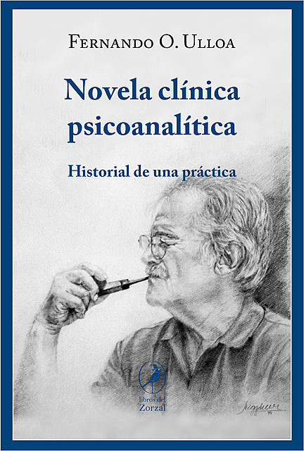 Novela clínica psicoanalítica, Fernando Ulloa