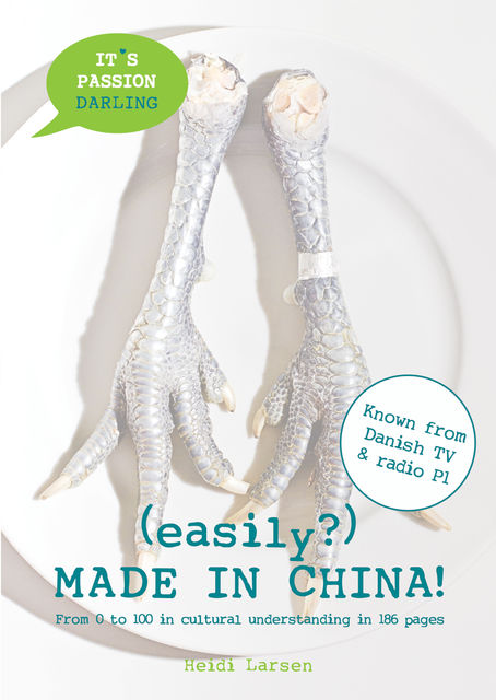 (easily?) Made in China!, Heidi Larsen