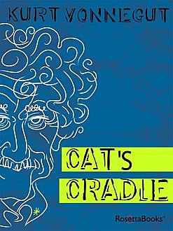 Cat's Cradle, Kurt Vonnegut
