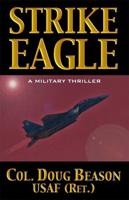 Strike Eagle, Doug Beason