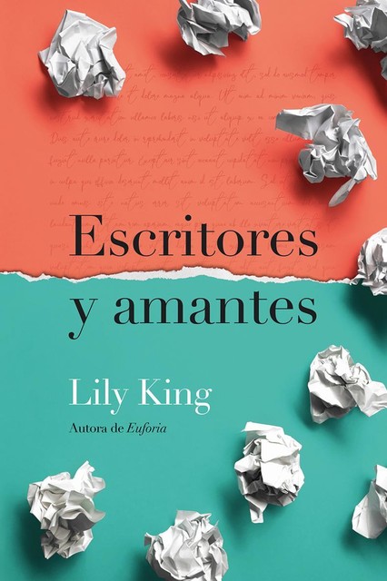 Escritores y amantes, Lily King