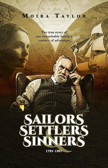 Sailors, Settlers & Sinners, Moira Elizabeth Taylor