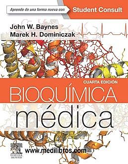 Bioquimica Medica de John Baynes 4ta Edicion, 