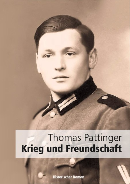 Krieg und Freundschaft, Thomas Pattinger