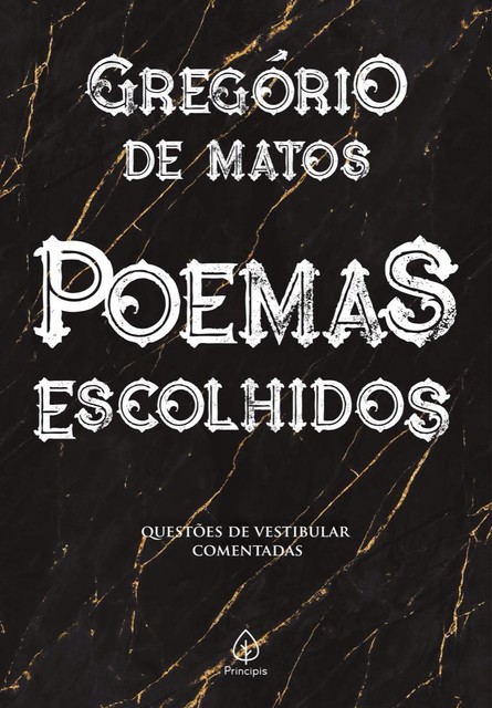 Poemas Escolhidos, Gregório De Matos