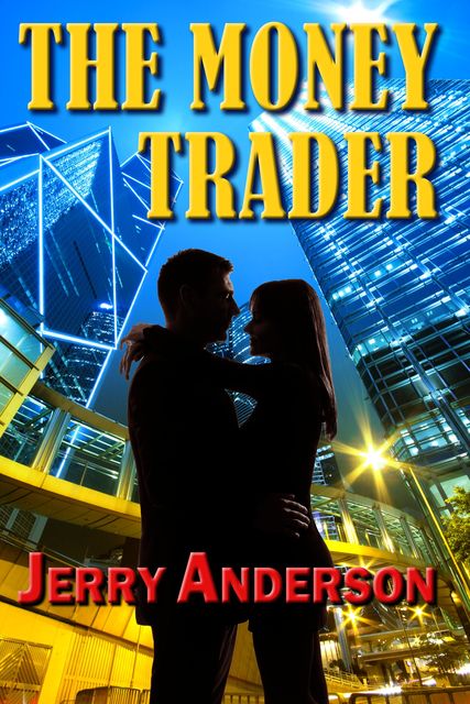 The Money Trader, Jerry Anderson