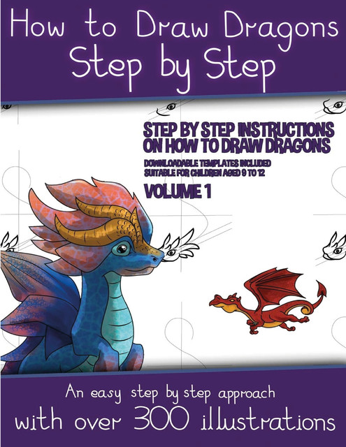 How to Draw Dragons Step by Step, James Manning