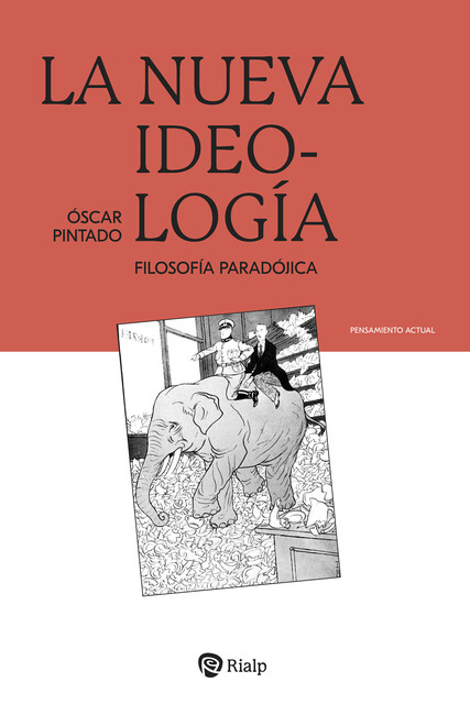 La nueva ideología, Óscar Pintado