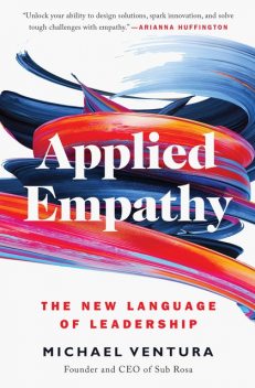 Applied Empathy, Michael Ventura