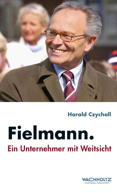 Fielmann, Harald Czycholl