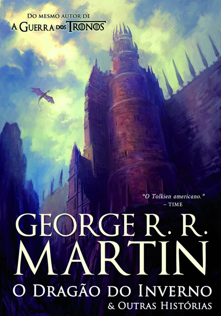 O Dragão do Inverno & Outras Histórias, George R.R.Martin