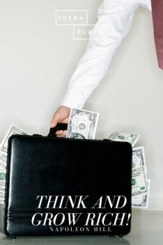 Think And Grow Rich, Napoleon Hill