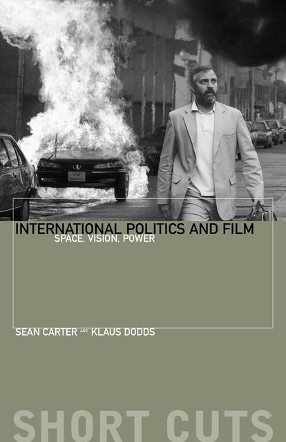 International Politics and Film, Sean Carter