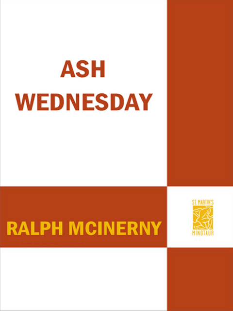 Ash Wednesday, Ralph McInerny