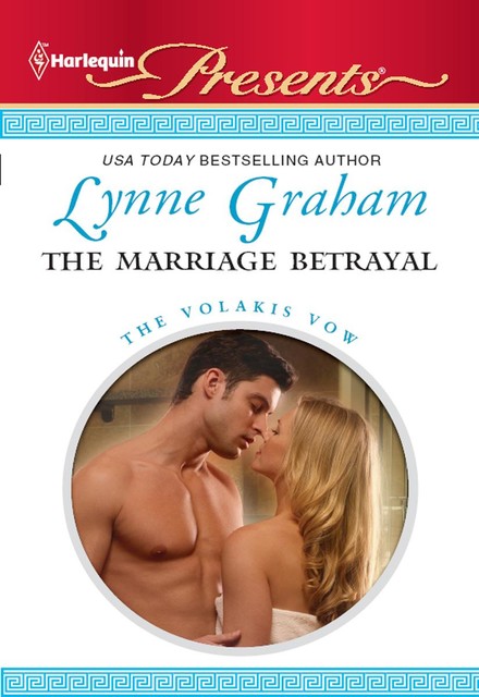 The Marriage Betrayal, Lynne Graham