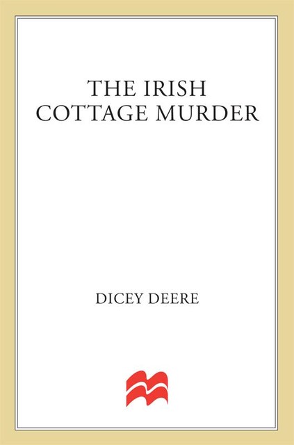 The Irish Cottage Murder, Dicey Deere