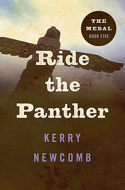 Ride the Panther, Kerry Newcomb