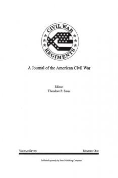 A Journal of the American Civil War: V7–1, Theodore Savas