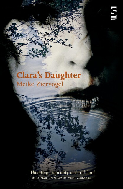 Clara's Daughter, Meike Ziervogel